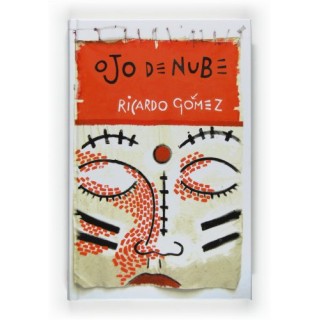 Ojo De Nube (DEDICATORIA Y FIRMA AUTOGRAFA DEL AUTOR) Tapa dura